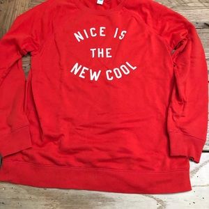 Old Navy Sweatshirt “Nice Is The New Cool” Medium